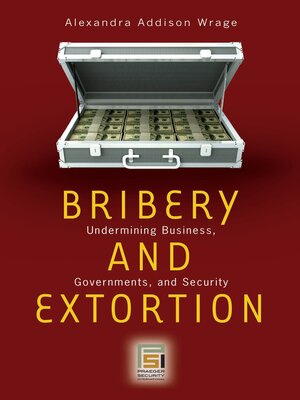 cover image of Bribery and Extortion